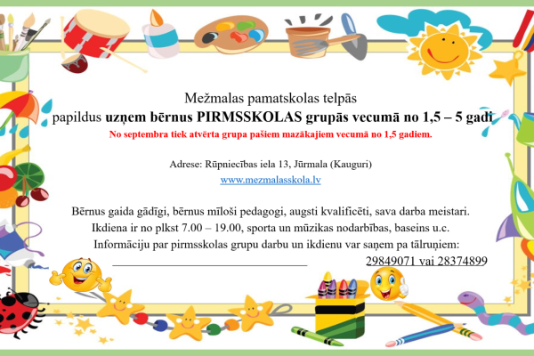 Uzņemam bērnus pirmsskolā no 1.5 gadu vecuma!